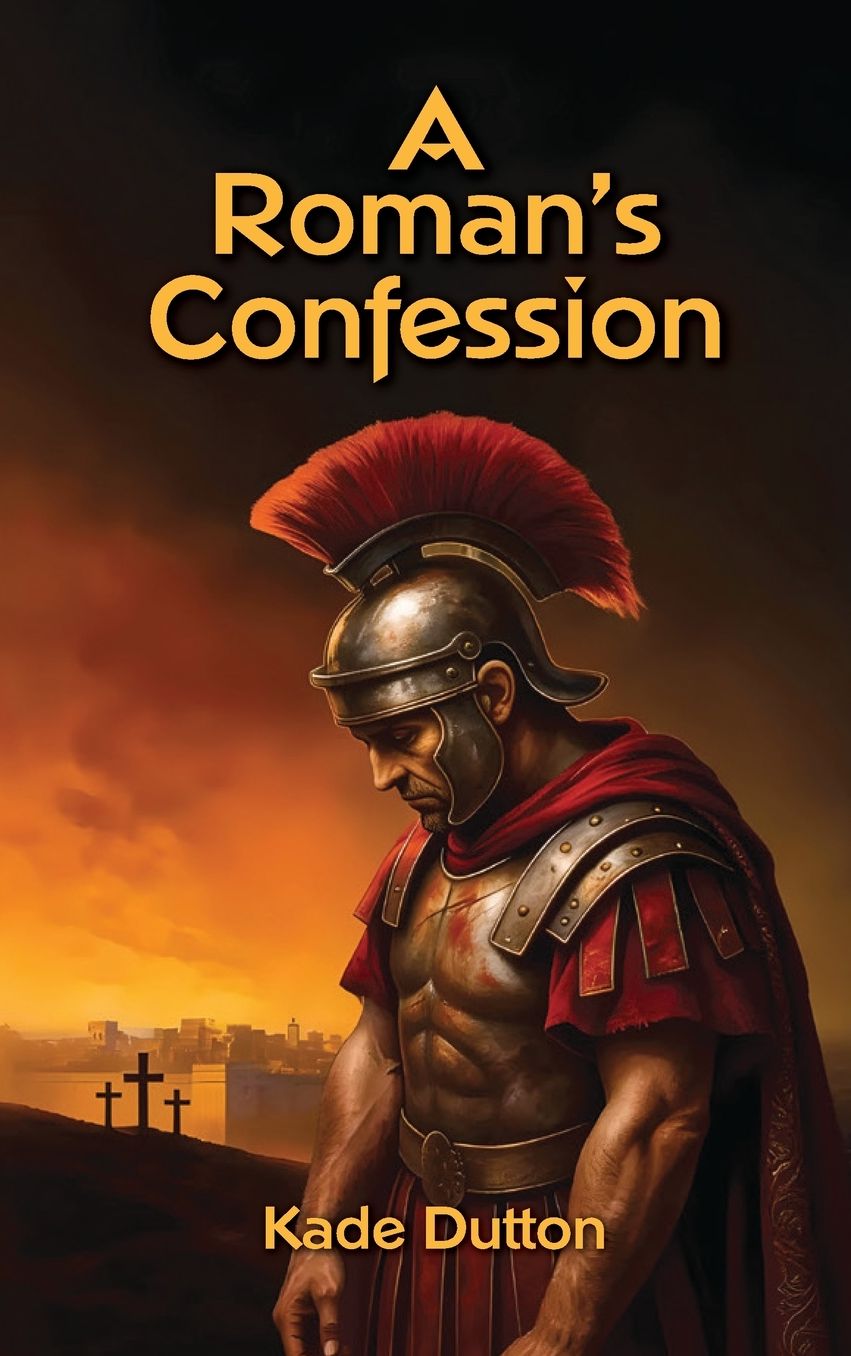 A Roman's Confession