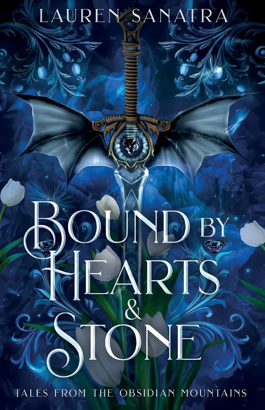 Bound by Hearts & Stone: Tales from the Obsidian Mountains