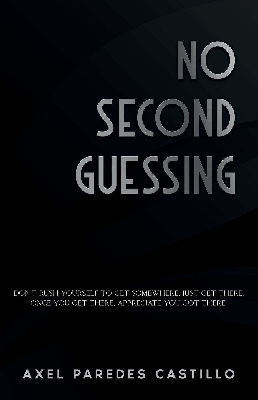 No Second Guessing