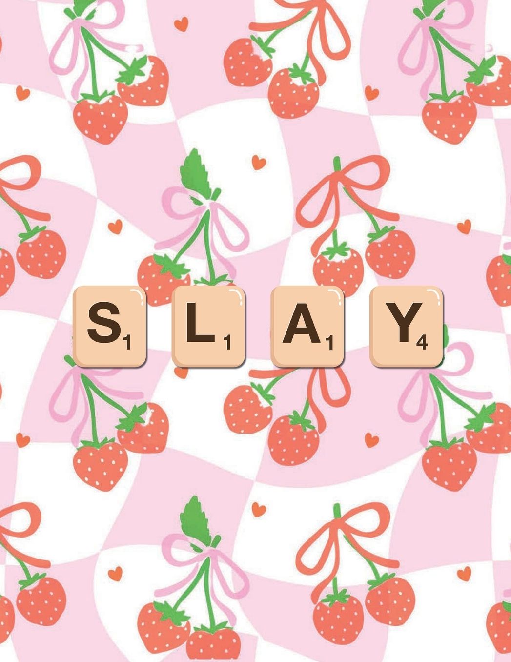 Slay Strawberry Aesthetic Notebook Journal: Cute Preppy Fruit Journal for Writing, Notes & Daily Inspiration