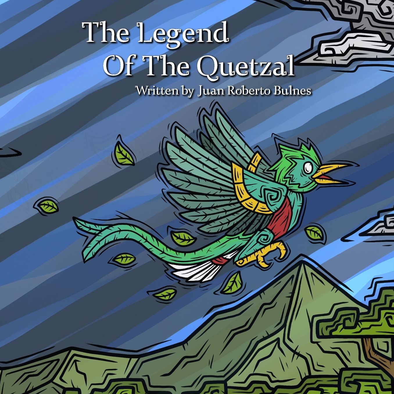 The Legend Of The Quetzal