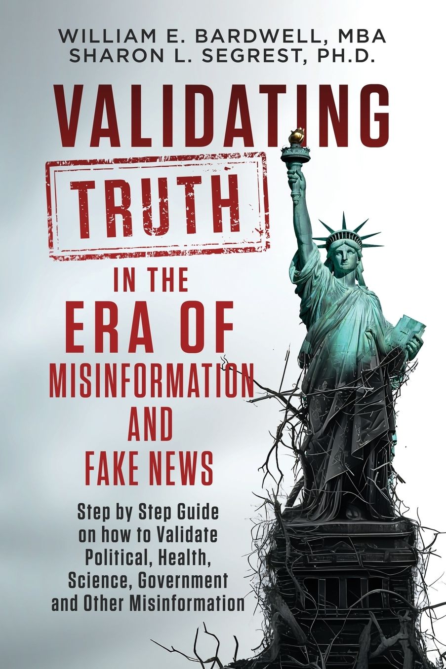 Validating Truth in the Era of Misinformation and Fake News