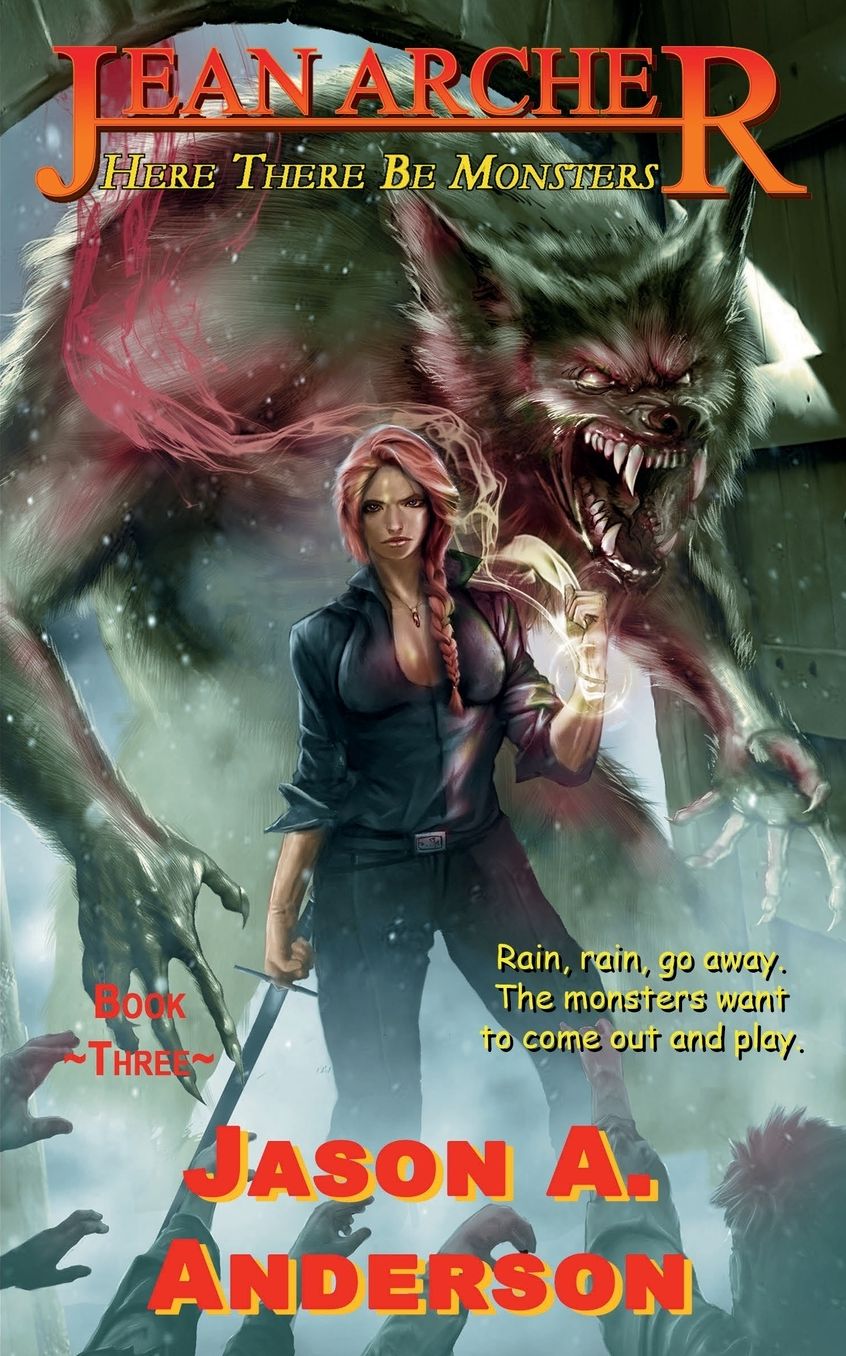 Jean Archer #3: Here There Be Monsters:The Jean Archer Quartet