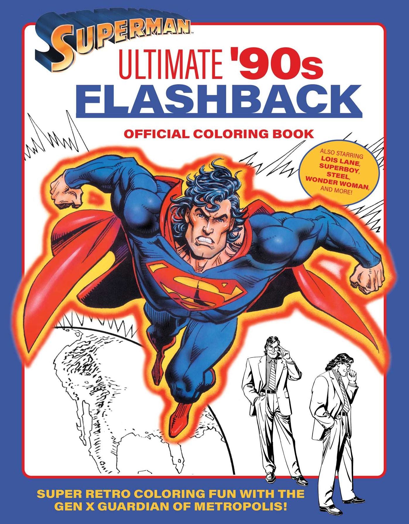 Superman: Ultimate '90s Flashback Official Coloring Book