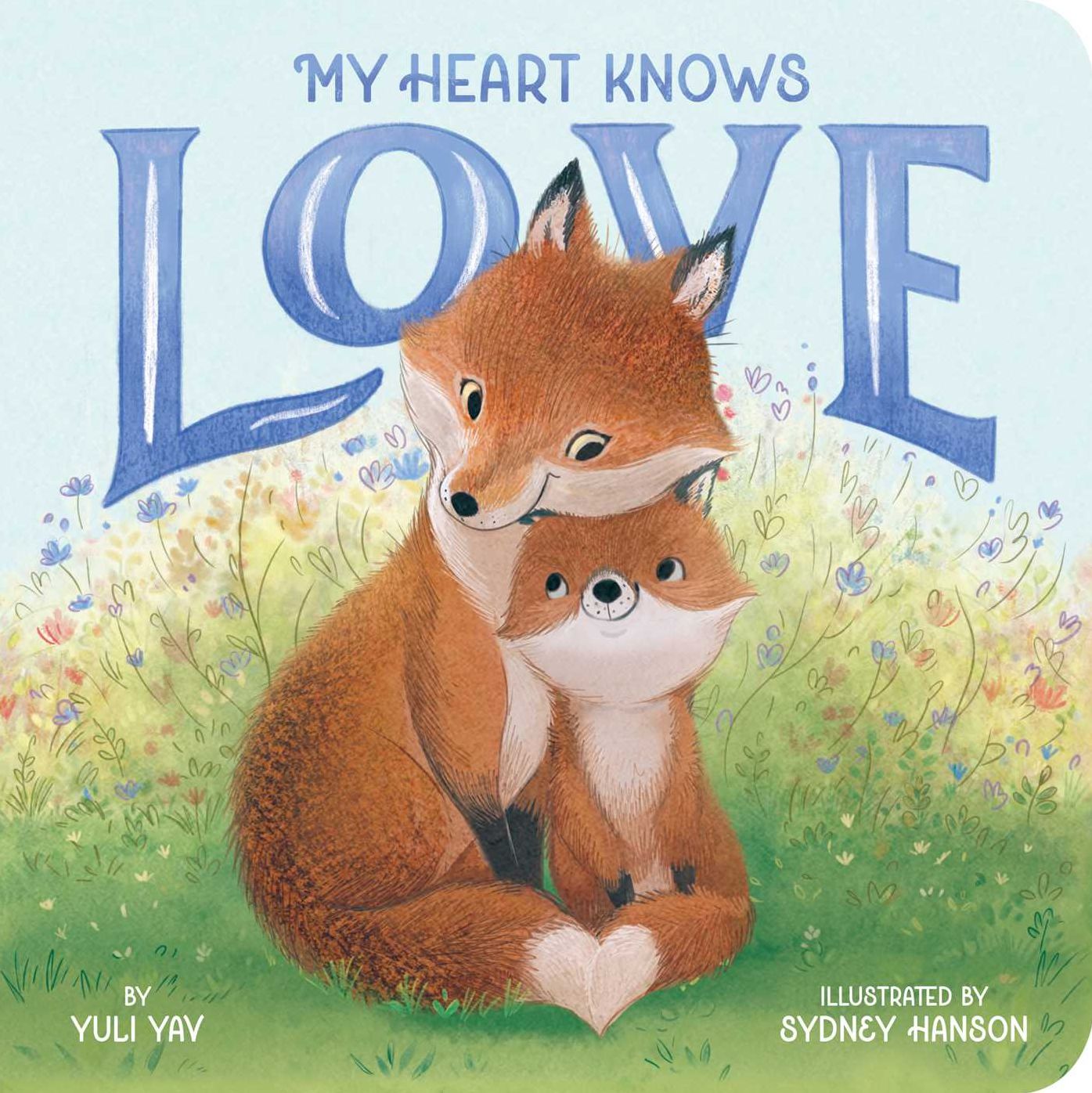 My Heart Knows Love