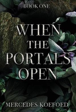When the Portals Open
