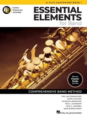 Essential Elements for Band - Eb Alto Saxophone Book 1 with Eei Online Resources Eb Alto Sax Method Songbook and Sheet Music for School Band Students and Teachers Comprehensive Band Method