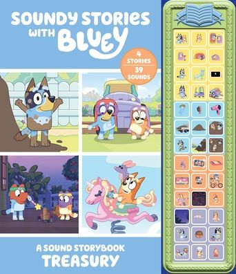 Bluey: Soundy Stories with Bluey A Sound Storybook Treasury