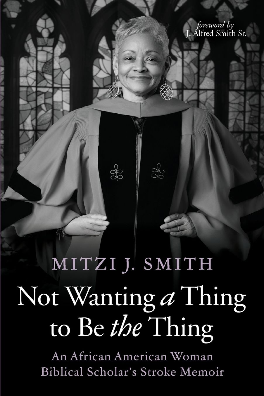 Not Wanting a Thing to Be the Thing: An African American Woman Biblical Scholar's Stroke Memoir