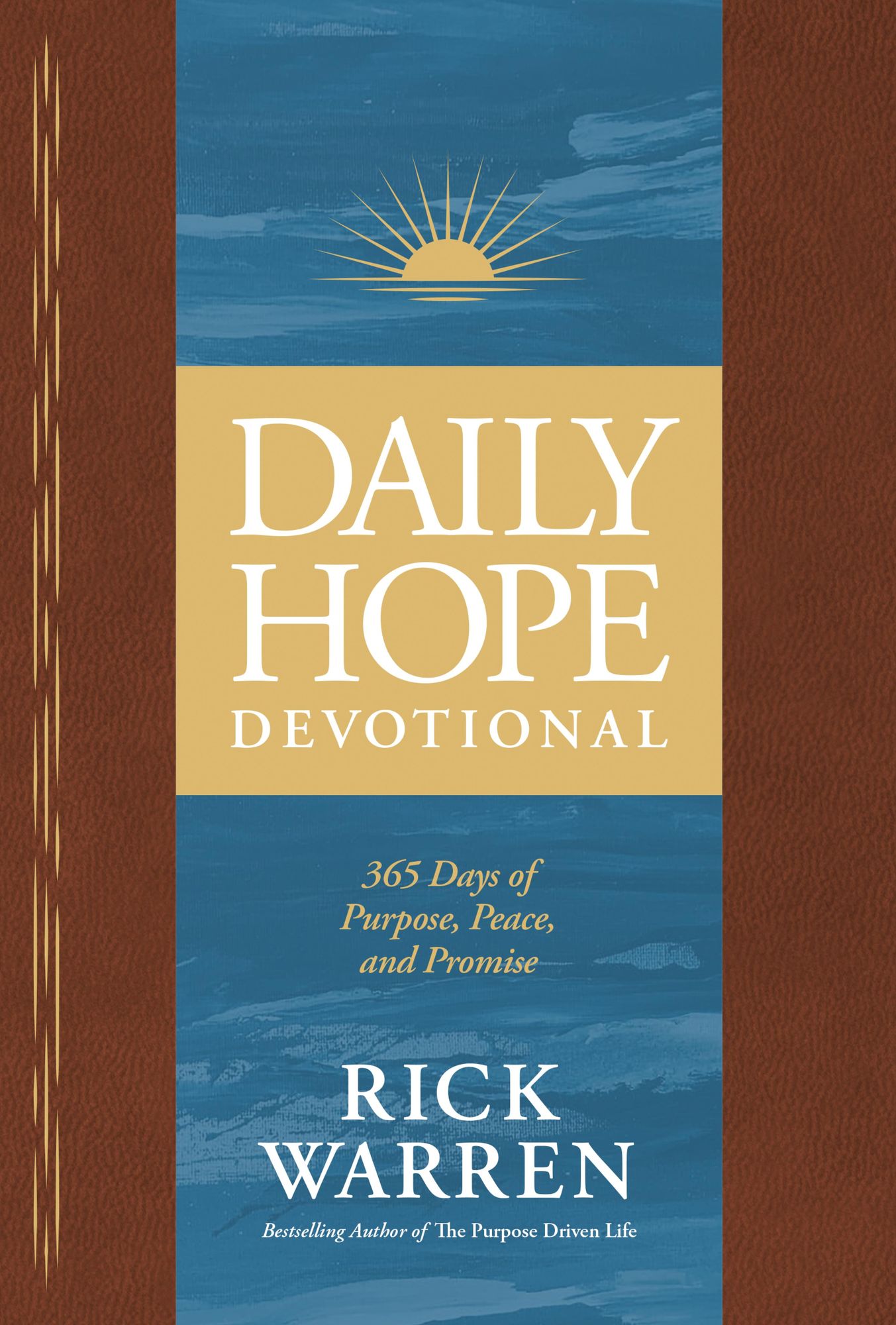 Daily Hope Devotional: 365 Days of Purpose, Peace, and Promise