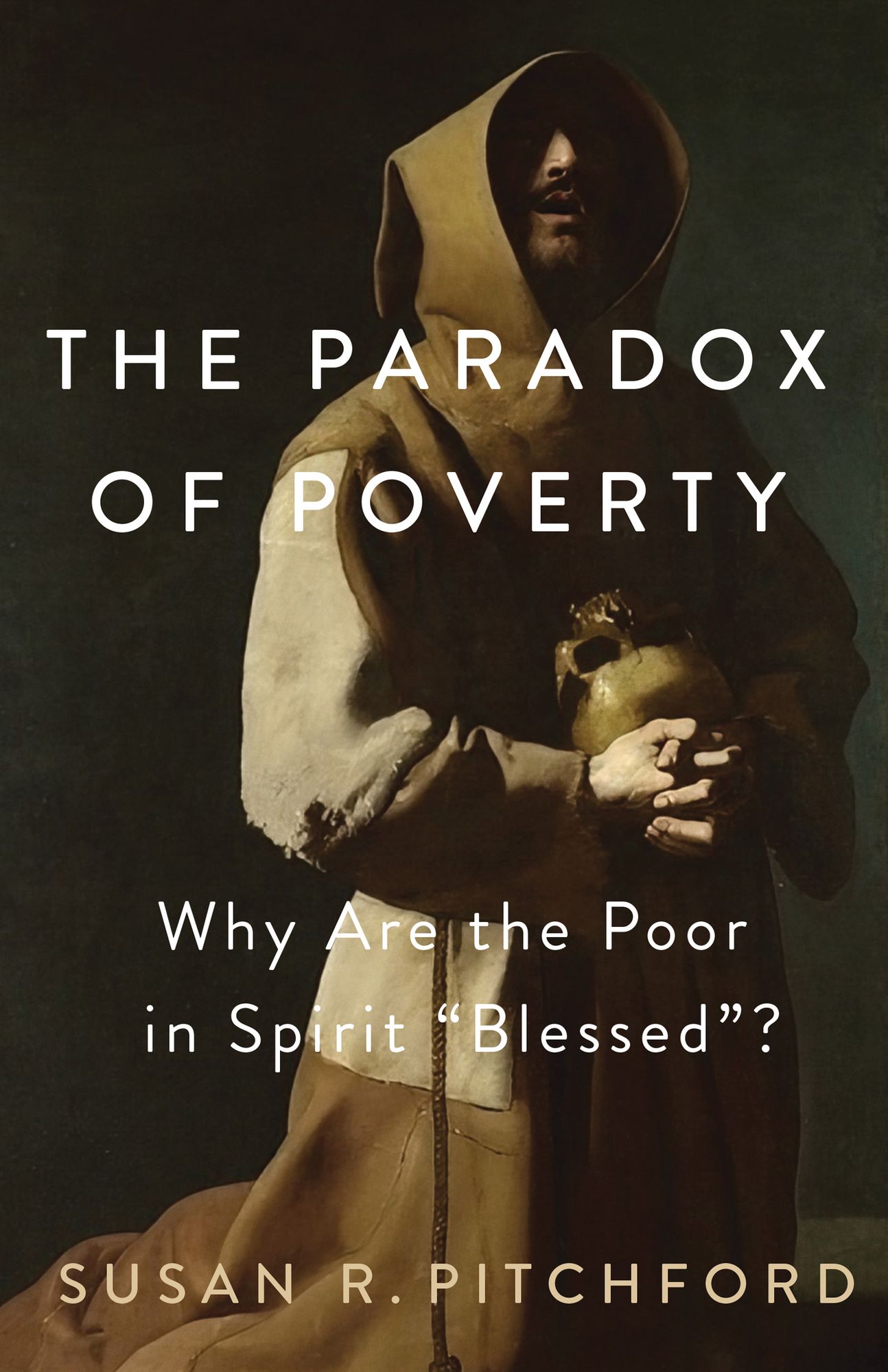 Paradox of Poverty: Why Are the Poor in Spirit "Blessed"?