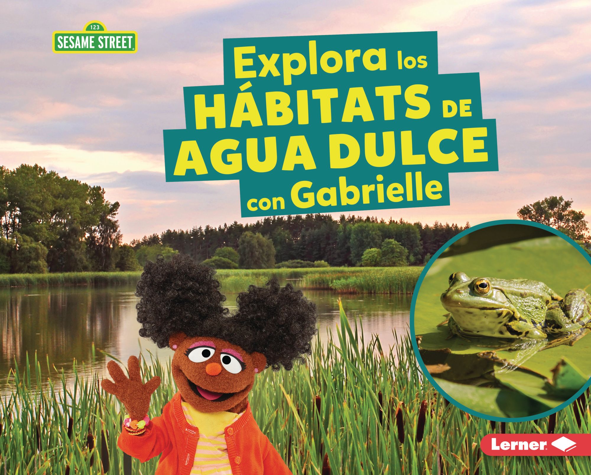 Explora los hábitats de agua dulce con Gabrielle (Explore Freshwater Habitats with Gabrielle)