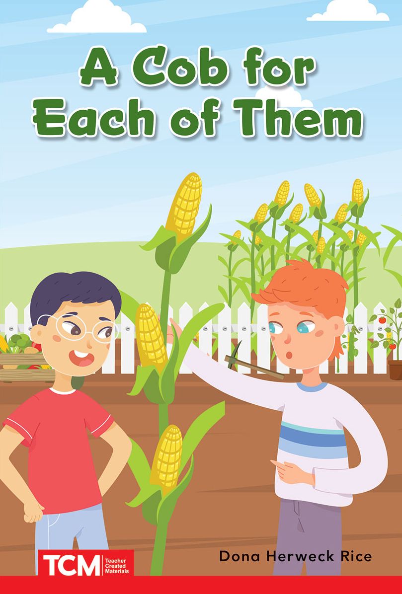 A Cob for Each of Them: PreK/K: Book 26