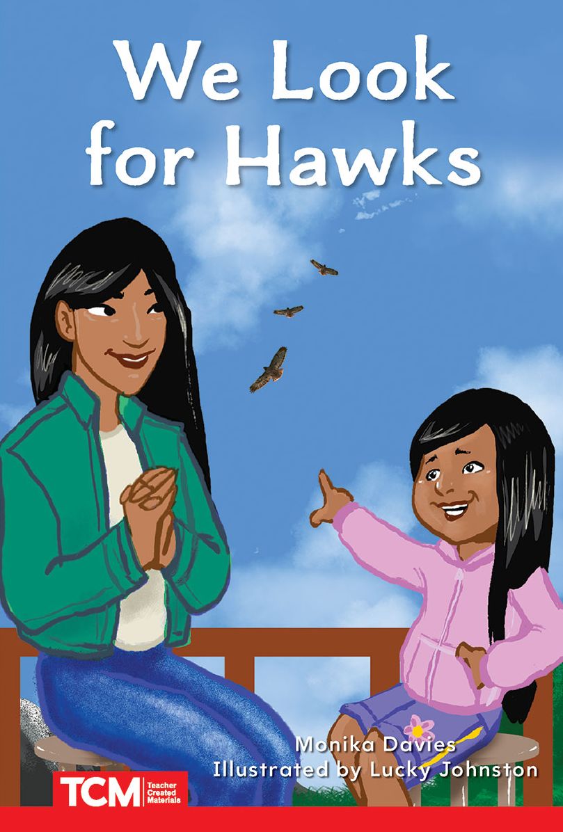 We Look for Hawks: Level 1: Book 24