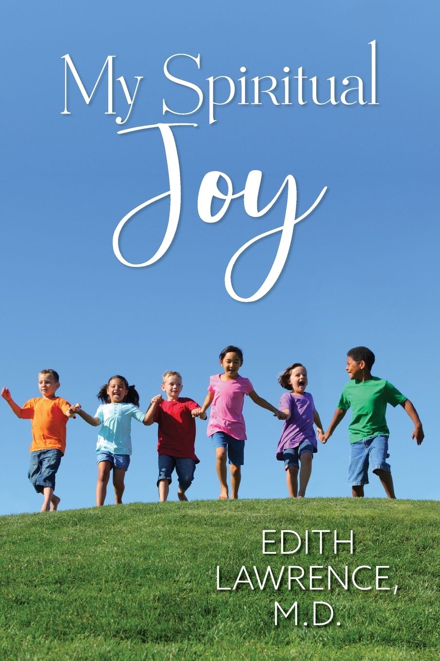 My Spiritual Joy