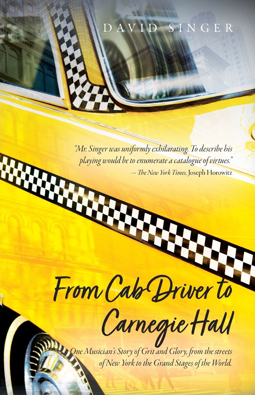 From Cab Driver to Carnegie Hall