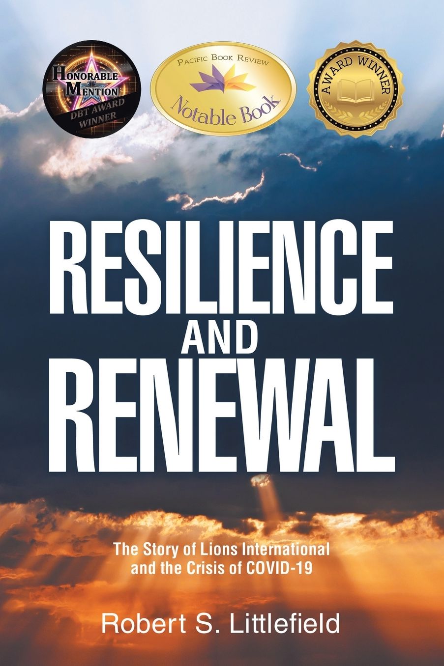 Resilience and Renewal: The Story of Lions International and the Crisis of COVID-19