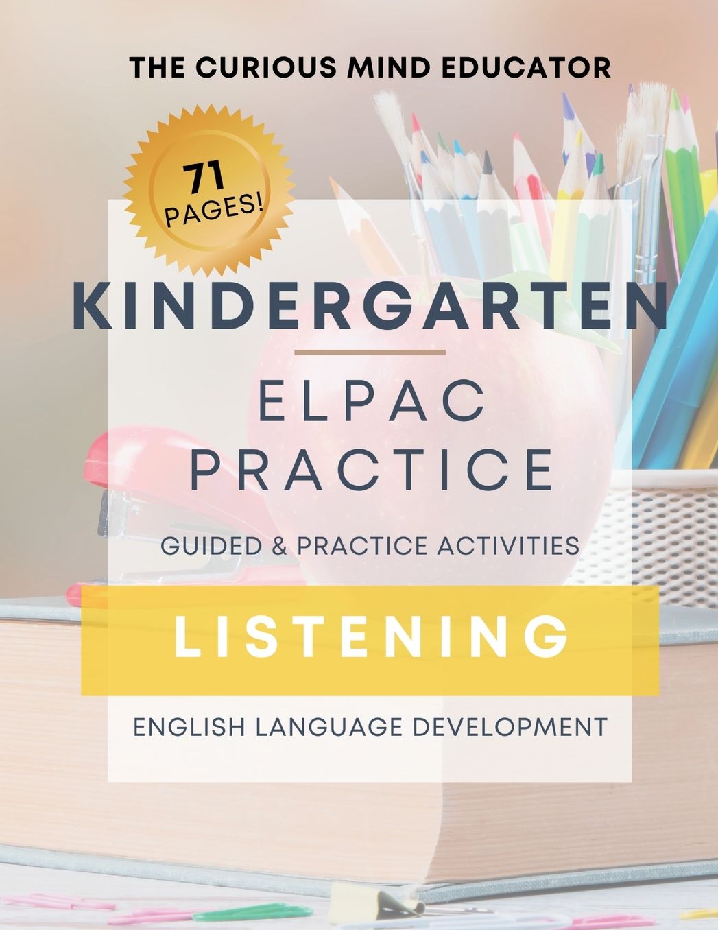 Kindergarten: ELPAC/ELD Practice Resource - LISTENING: