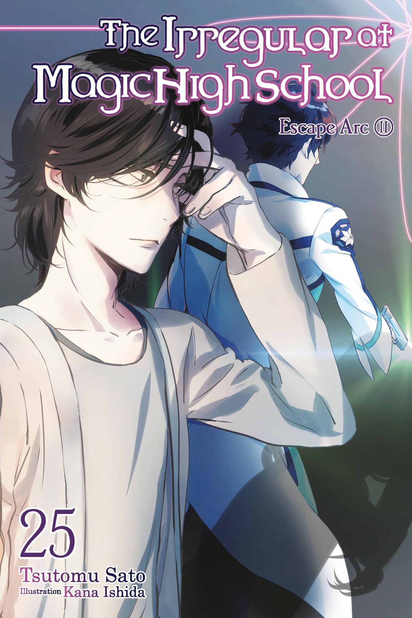 The Irregular at Magic High School, Vol. 25 (light novel): Escape Arc, Part II