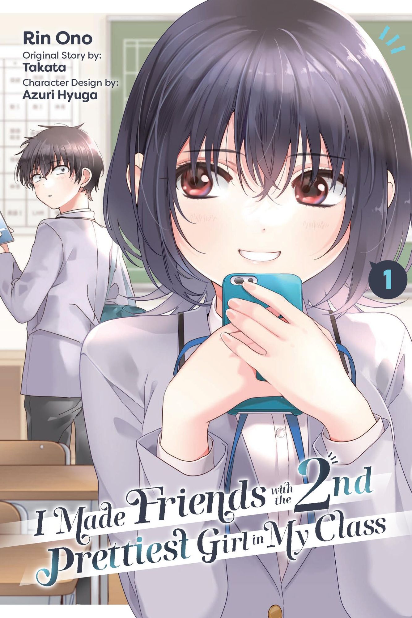 I Made Friends with the Second Prettiest Girl in My Class, Vol. 1