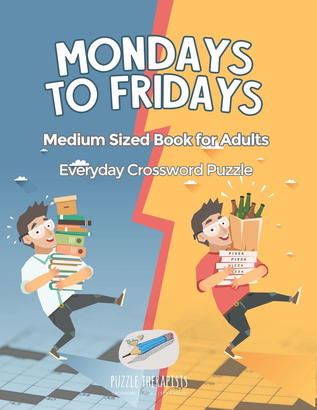 Mondays to Fridays Everyday Crossword Puzzle Medium Sized Book for Adults