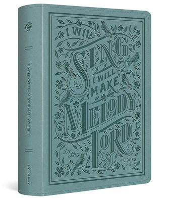 ESV Single Column Journaling Bible, Large Print (TruTone, Paris Sky, Judges 5:3 Design)