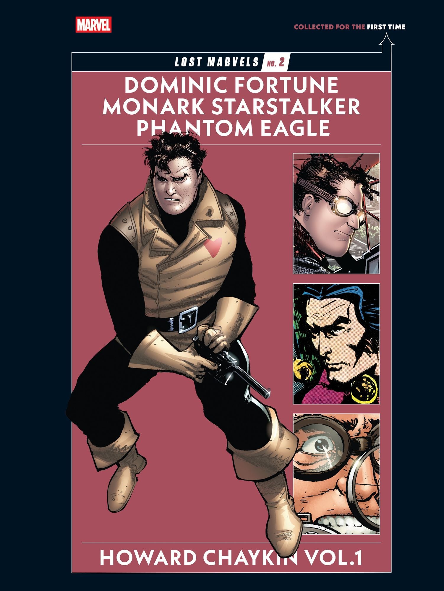 Lost Marvels No. 2: Howard Chaykin Vol. 1: Dominic Fortune, Monark Starstalker, and Phantom Eagle