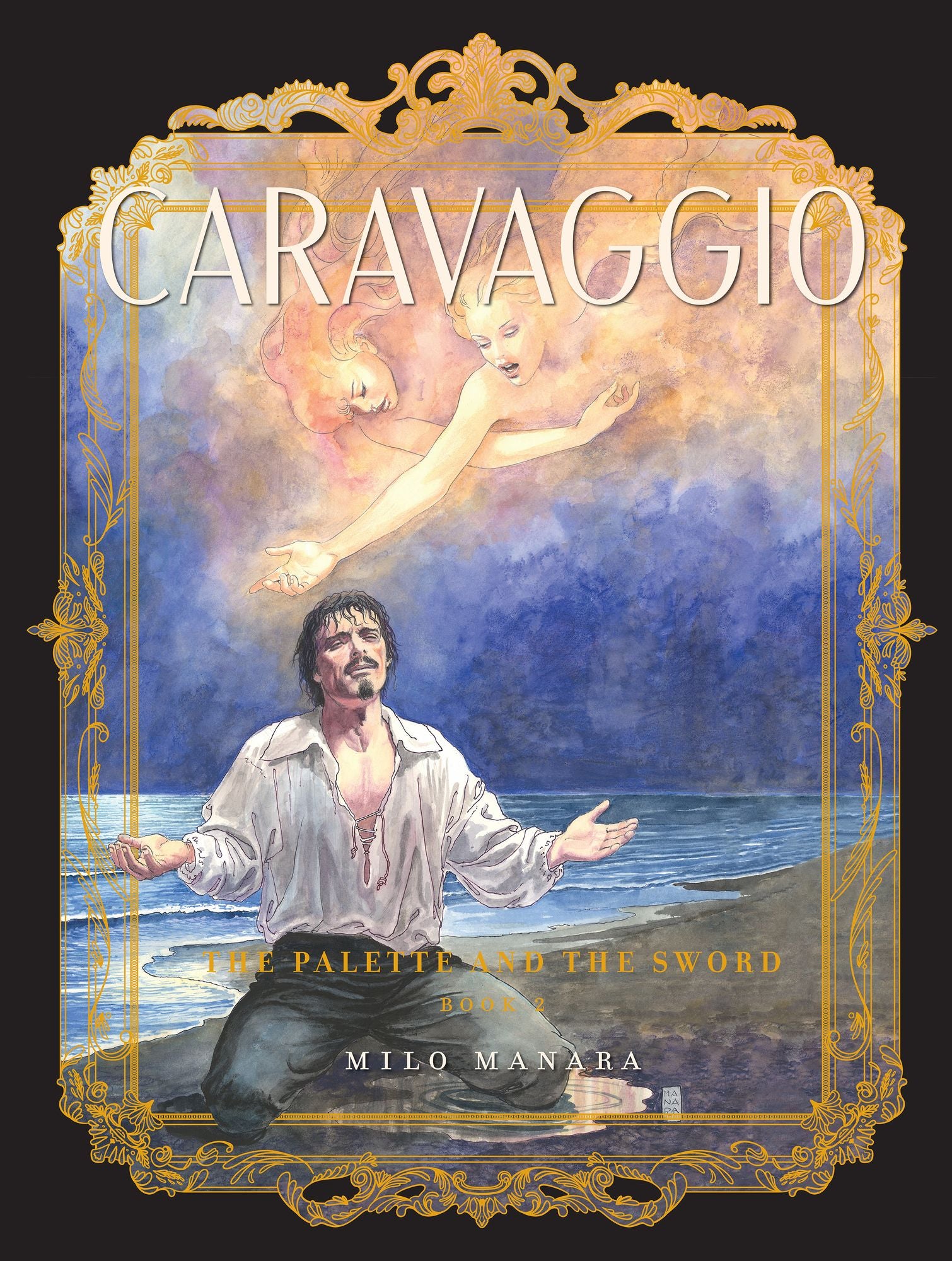 Caravaggio: The Palette and the Sword: Book 2