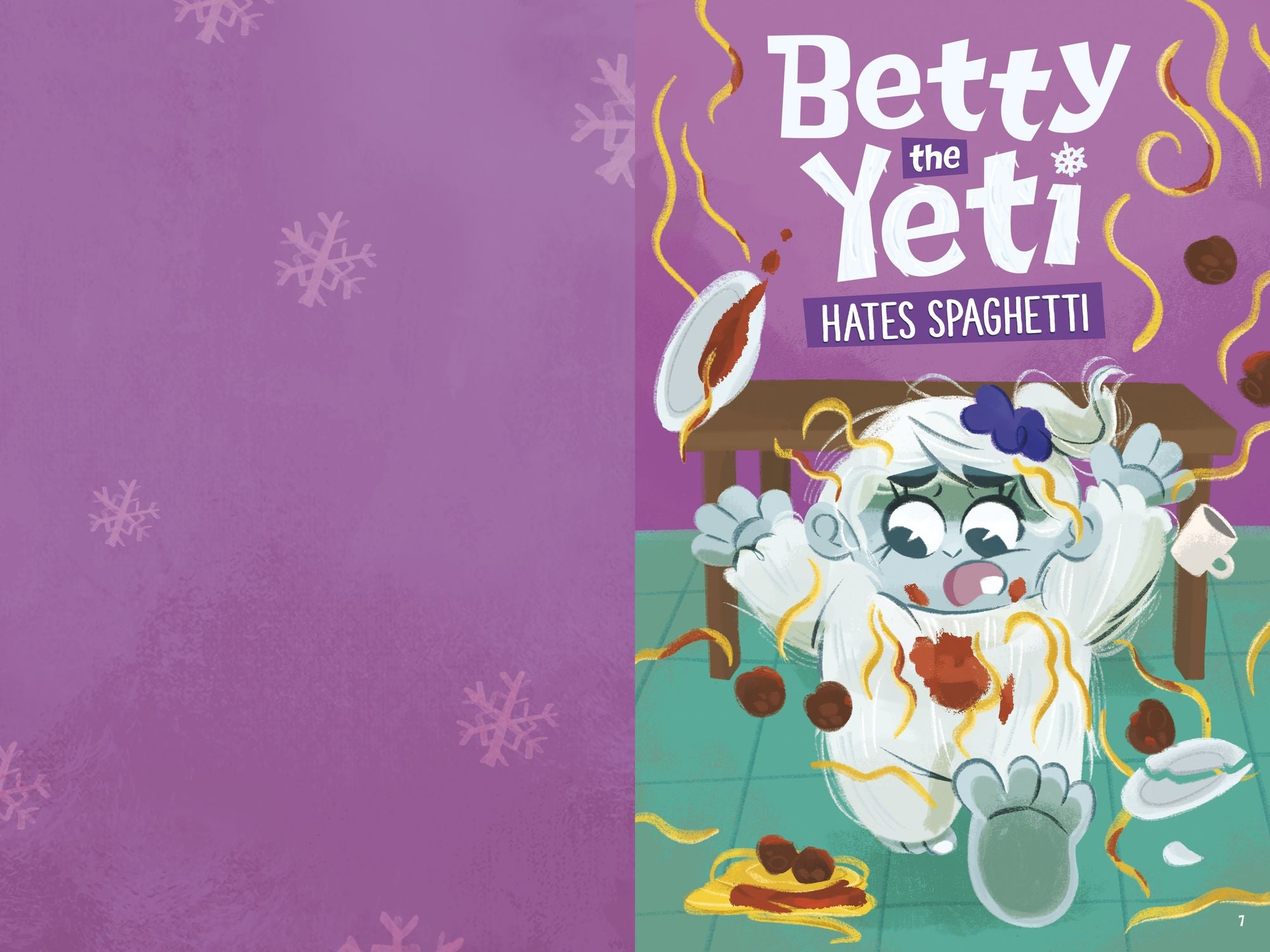 Betty the Yeti Hates Spaghetti and Three More Stories