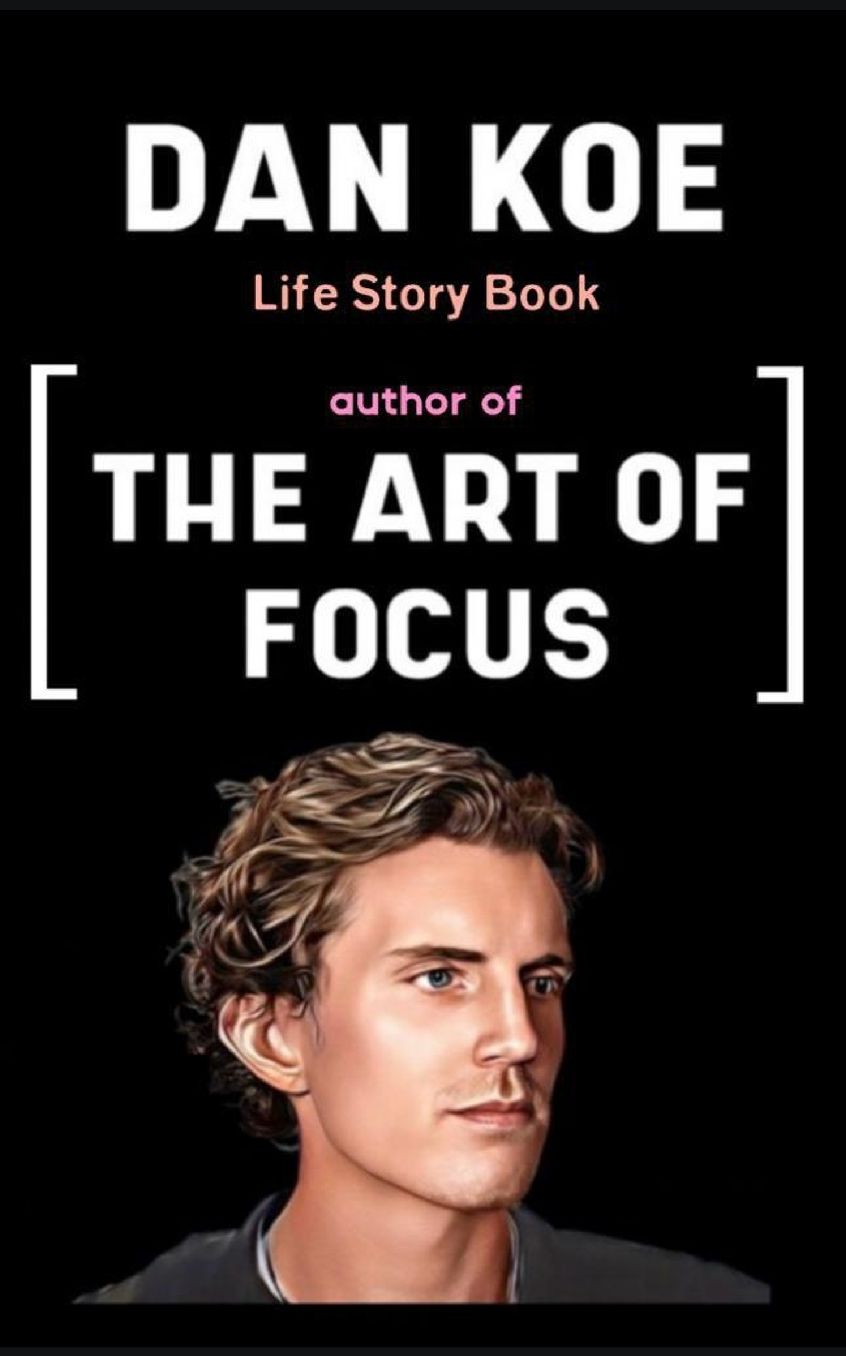 Dan Koe Book: Life Story