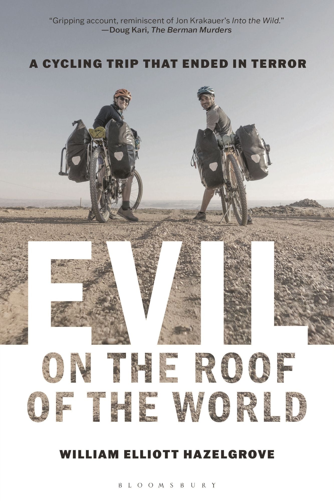Evil on the Roof of the World: A Cycling Trip that Ended in Terror