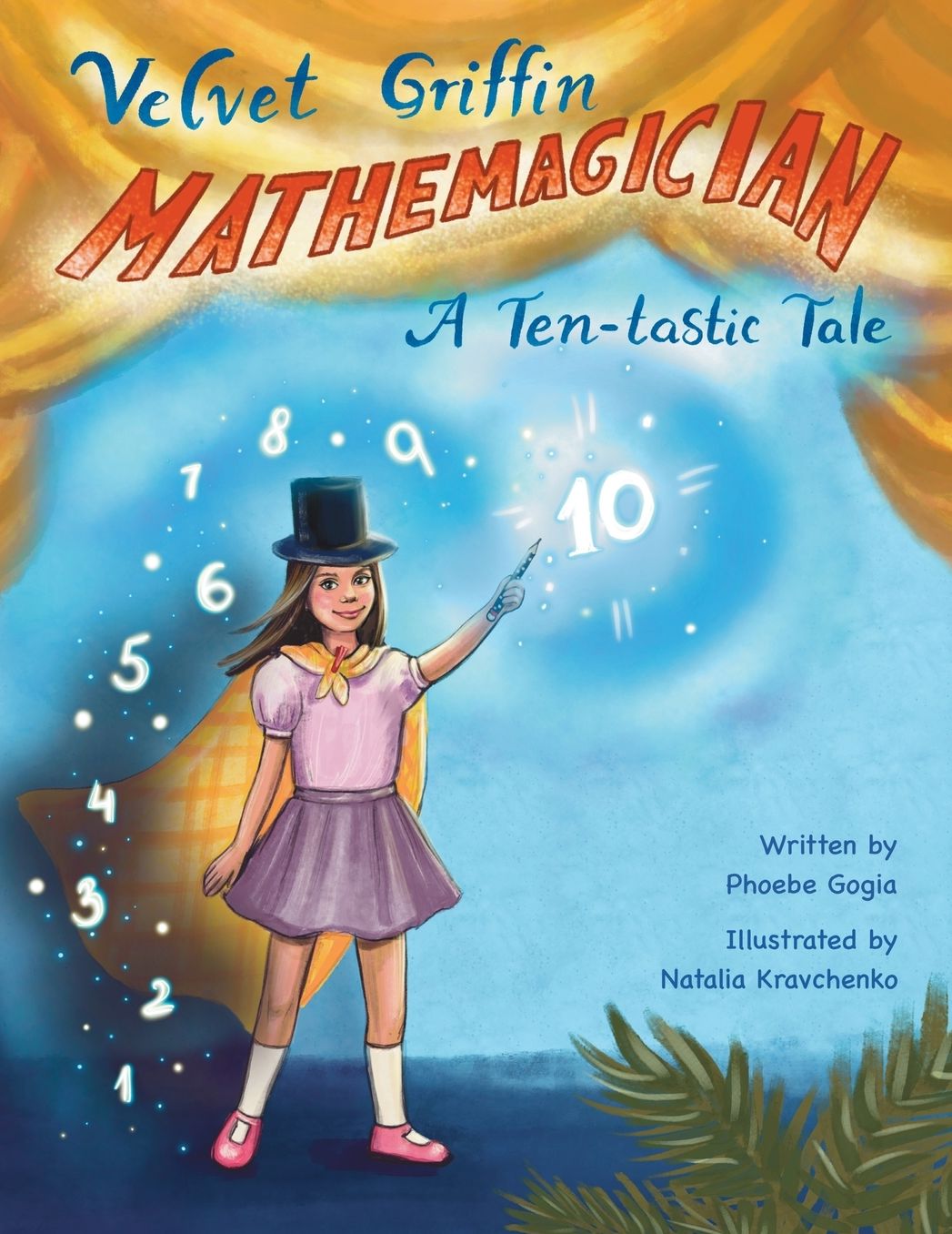 Velvet Griffin Mathemagician: A Ten-tastic Tale