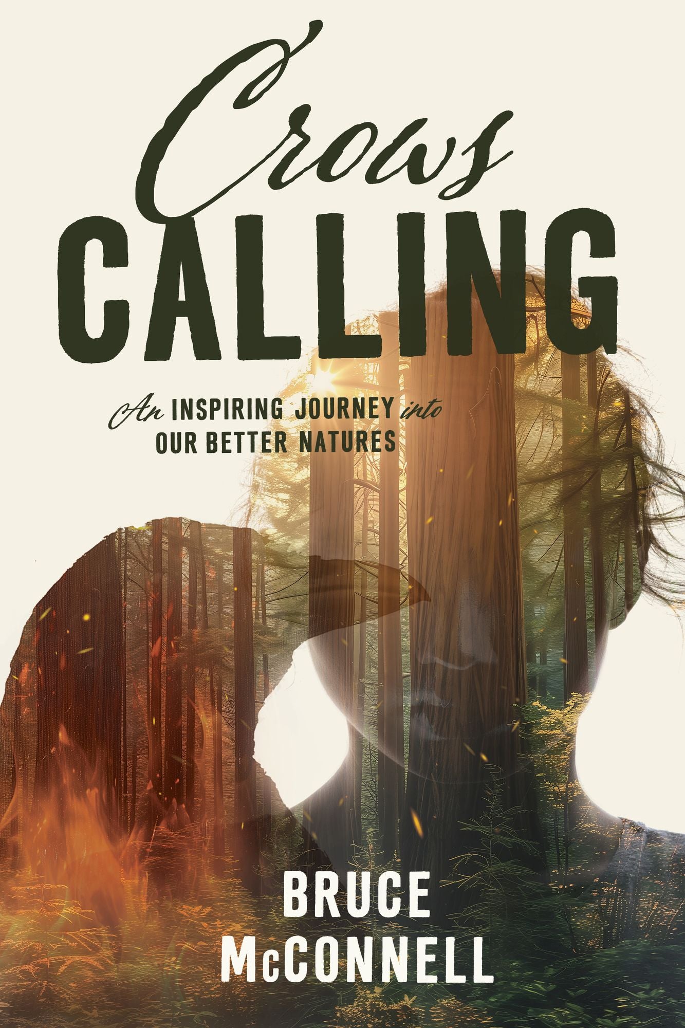 Crows Calling: An Inspiring Journey into our Better Natures