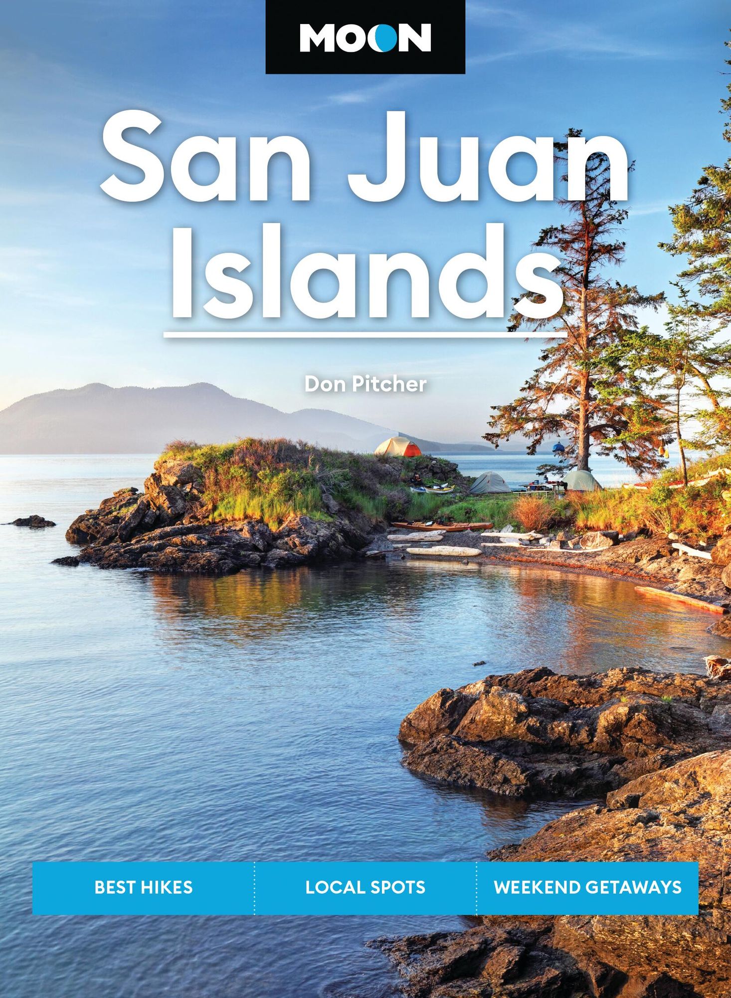 Moon San Juan Islands: Best Hikes, Local Spots, Weekend Getaways
