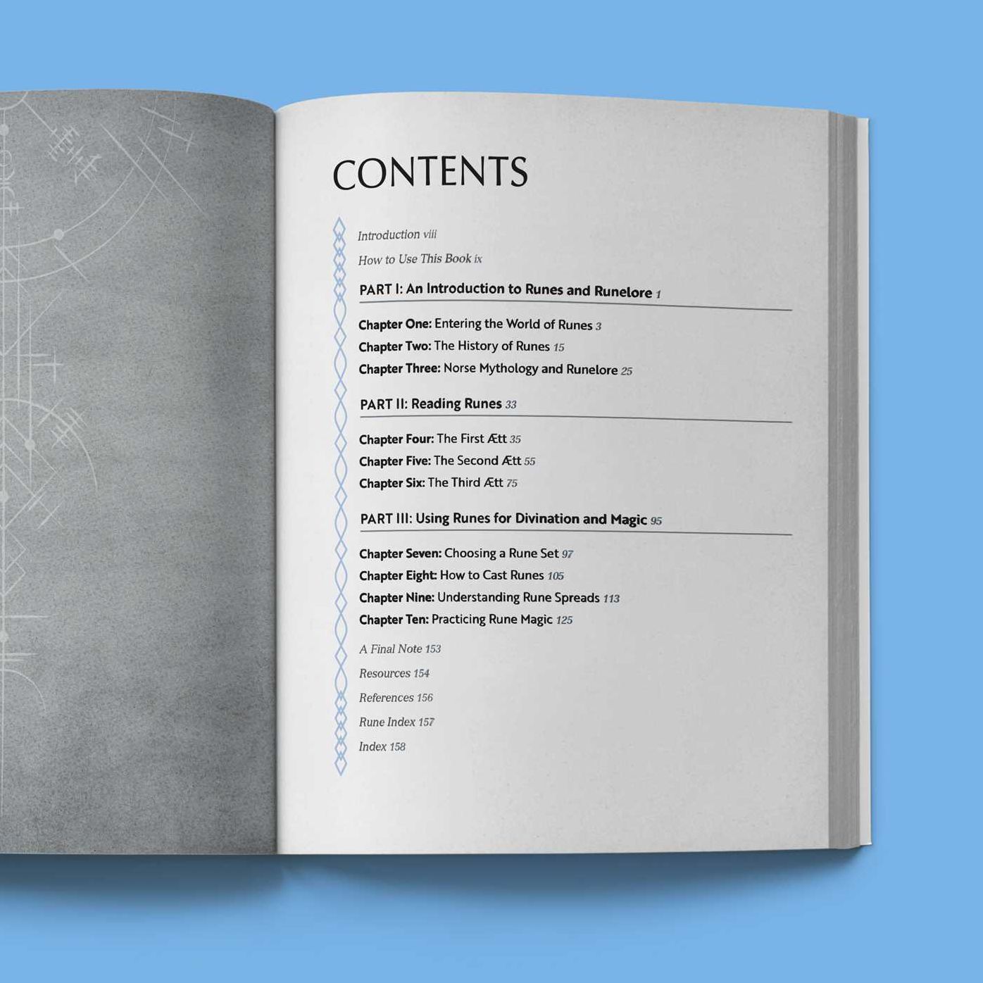 The Complete Guide to Runes: An Essential Reference for Runelore, Meanings, Divination, and Magic