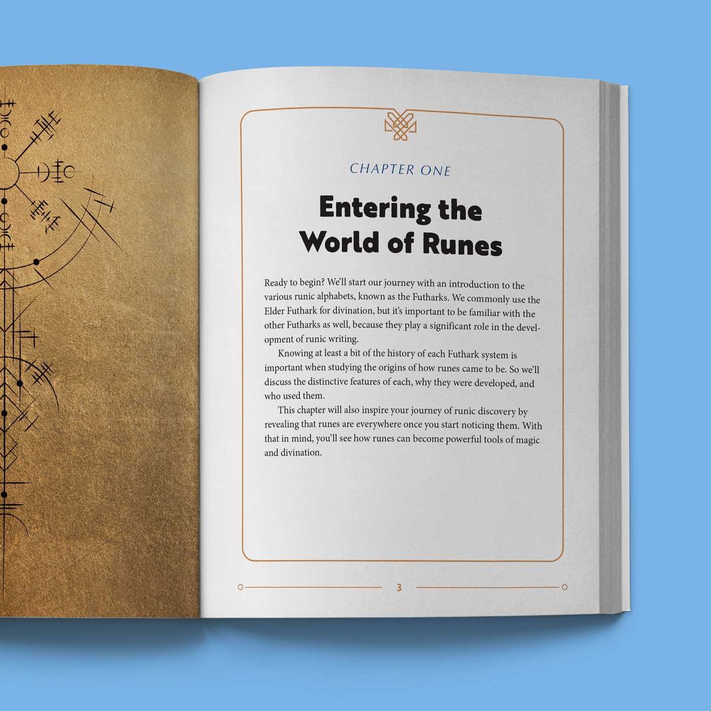 The Complete Guide to Runes: An Essential Reference for Runelore, Meanings, Divination, and Magic