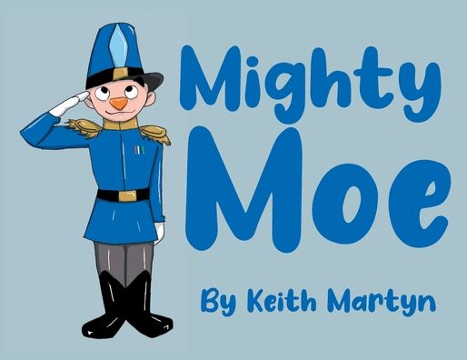 Mighty Moe