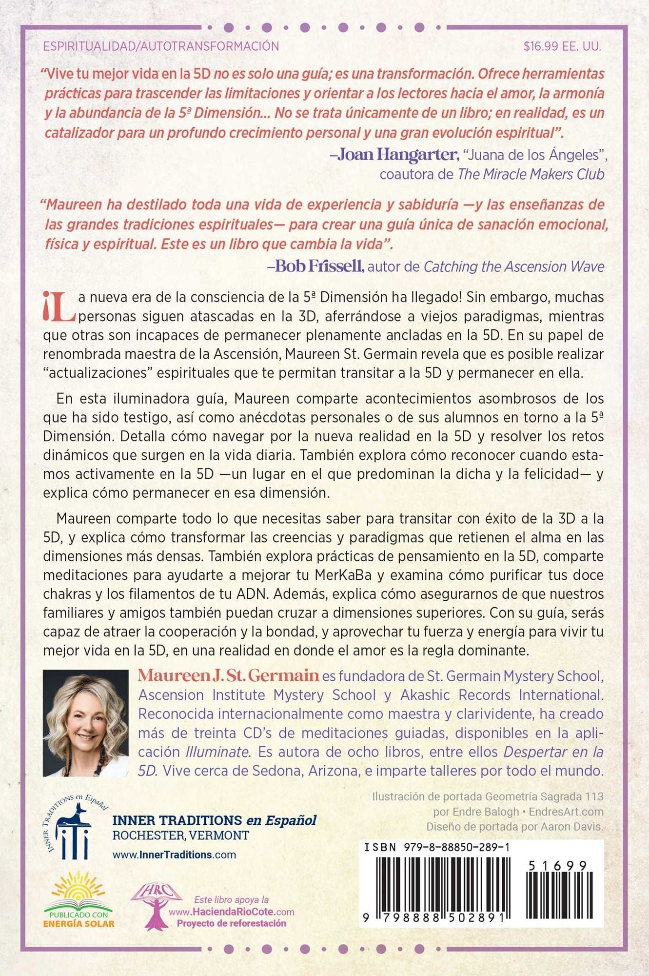 Vive tu mejor vida en la 5D: Herramientas para lograr y mantener tu nueva realidad
