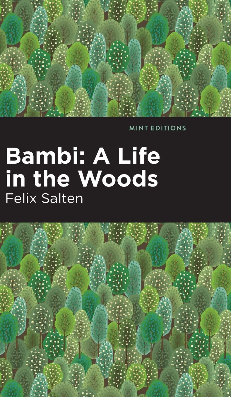 Bambi: A Life In the Woods