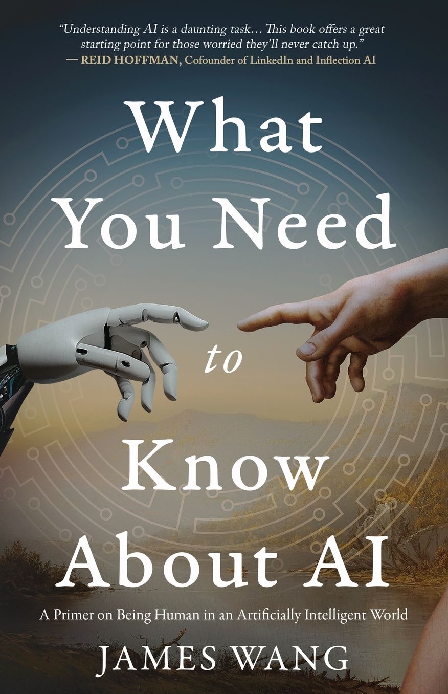 What You Need to Know About AI: A Primer on Being Human in an Artificially Intelligent World