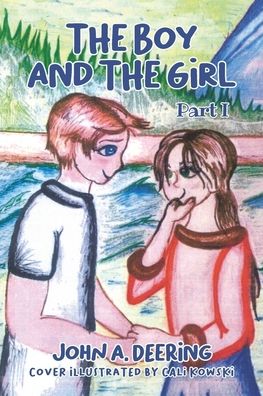The Boy and the Girl: Part I