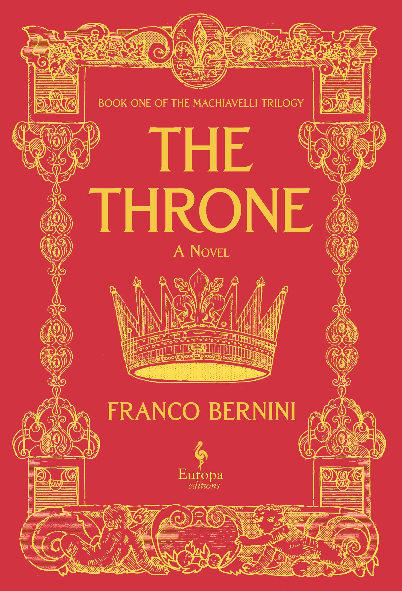 The Throne: The Machiavelli Trilogy, Book 1