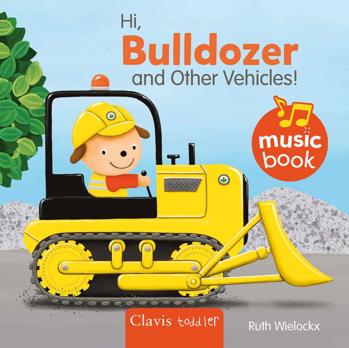 Hi, Bulldozer and Other Vehicles!