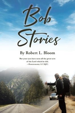 Bob Stories