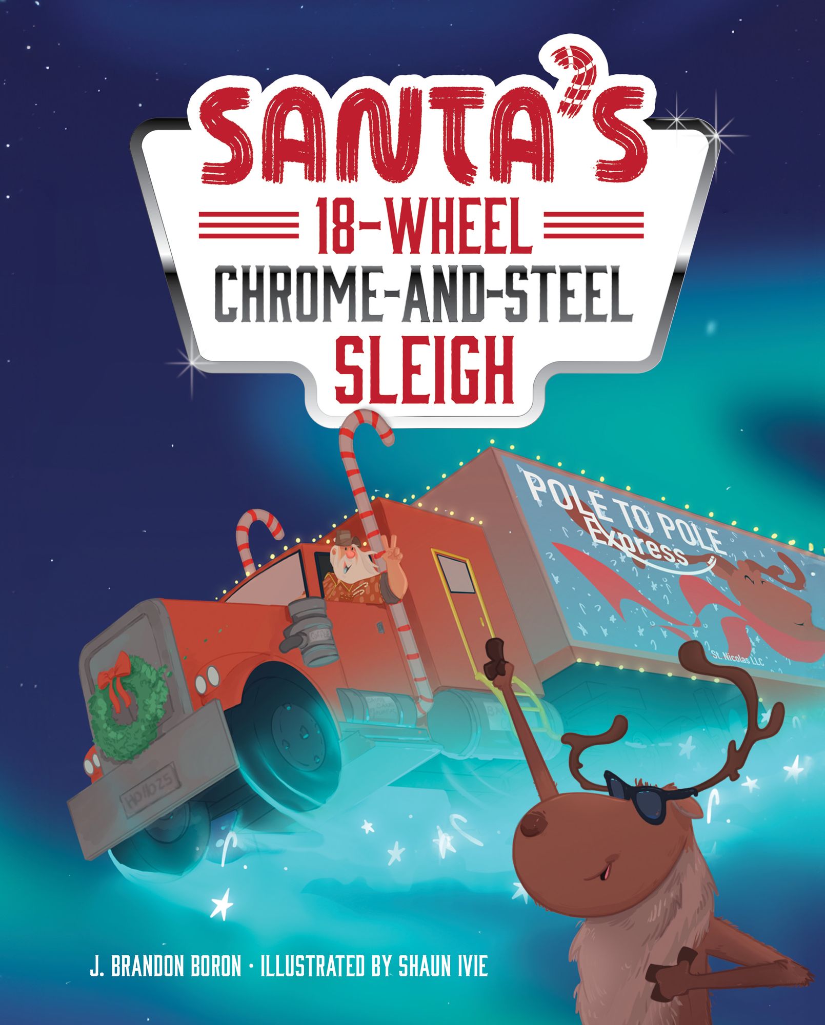Santa's 18-Wheel Chrome-and-Steel Sleigh