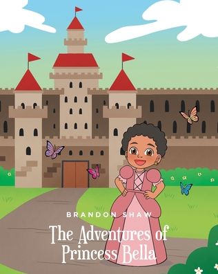 The Adventures of Princess Bella