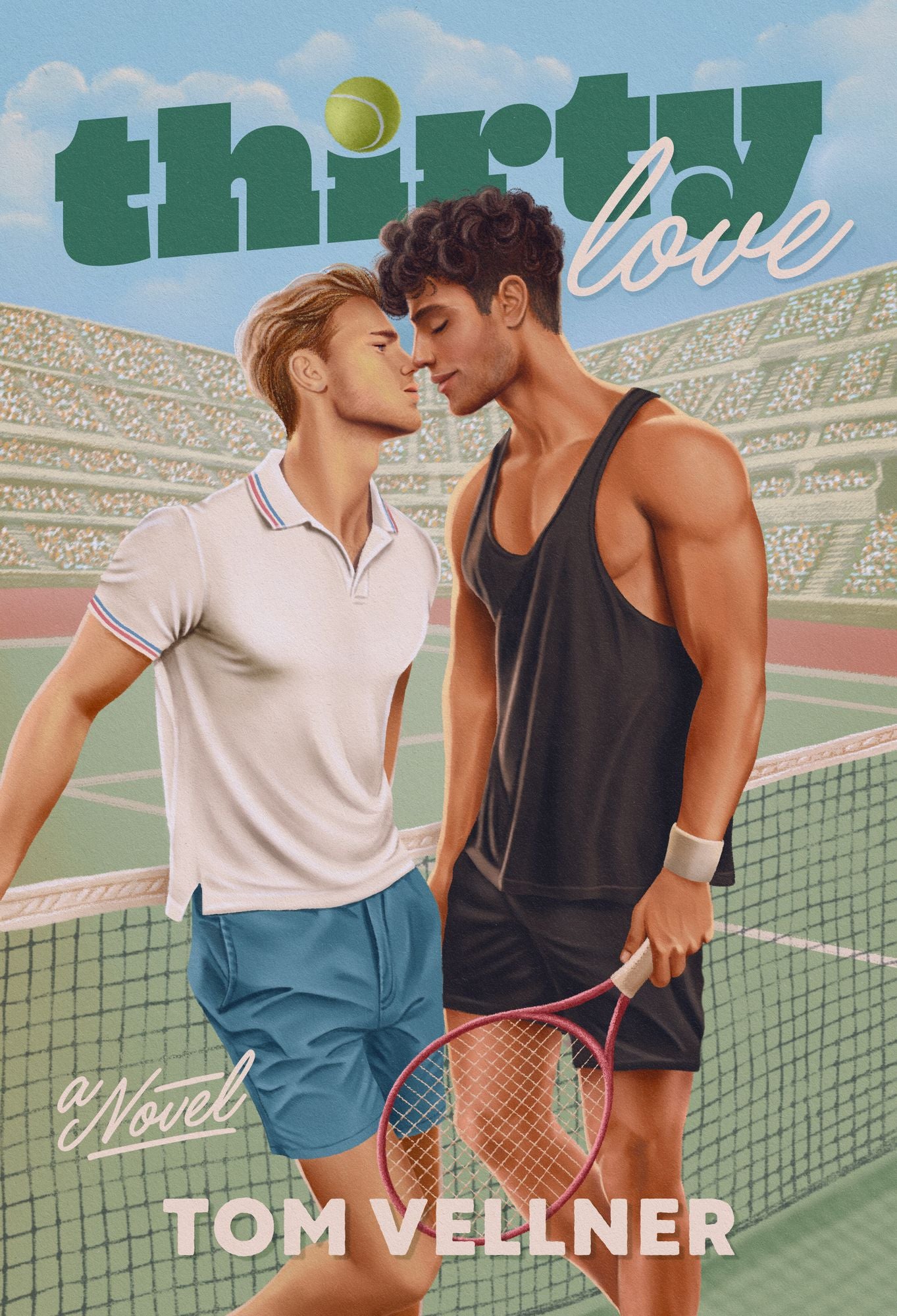 Thirty Love: A Novel