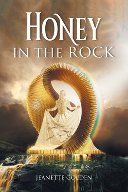 Honey in the Rock