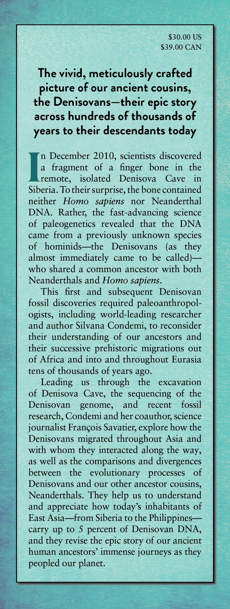 The Secret World of Denisovans: The Epic Story of the Ancient Cousins to Sapiens and Neanderthals