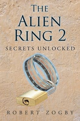 The Alien Ring 2: Secrets Unlocked